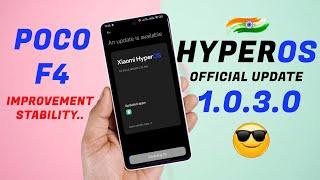 official HyperOS 1.0.3 OTA Update for Poco F4 Review Battery Drain Performance & Features