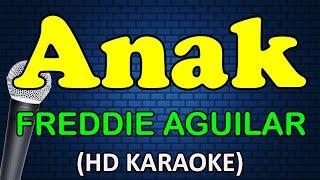 ANAK - Freddie Aguilar HD Karaoke