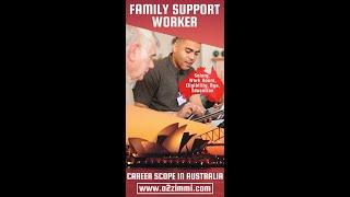 Family Support Worker Career Scope in Australia  Work Hours  Salary  Gender Preference