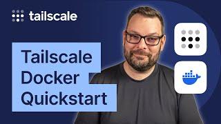 Get started with Docker and Tailscale