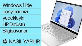 Windows 11’de dosyalarınızı yedekleme  HP Dizüstü Bilgisayarlar  HP Support