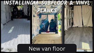 Installing a subfloor & vinyl planks Ram Promaster Easy Van Build