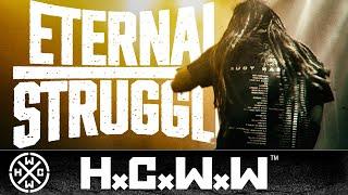 ETERNAL STRUGGLE - YEAR OF THE GUN - HC WORLDWIDE OFFICIAL 4K VERSION HCWW