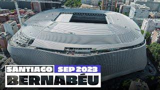 NEW Santiago Bernabéu stadium works September 2023  Real Madrid