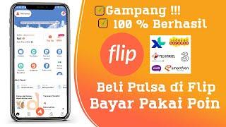 Gampang Banget  Cara Beli Pulsa di Flip Bayar Pakai Koin Flip