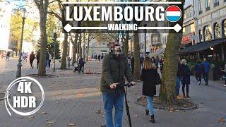 4K  LUXEMBOURG CENTRE VILLE WALK TOUR 2022  CENTRE VILLE LËTZEBUERG