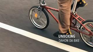 DAHON DA BIKE hiu unboxing