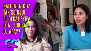 Pedas di Telinga Netizen Kririk Statemen Nikita Mirzani Tentang Hubungan El Rumi & Syifa Hadju