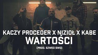 Kaczy Proceder ft. Nizioł Kabe - Wartości prod. Szwed SWD