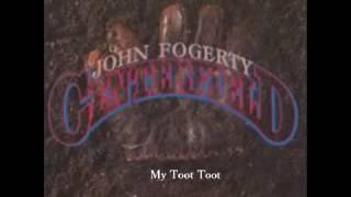 John Fogerty - My Toot Toot