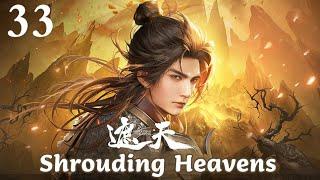 MULTI SUB  Shrouding Heavens  EP33    1080P  #3DAnimation