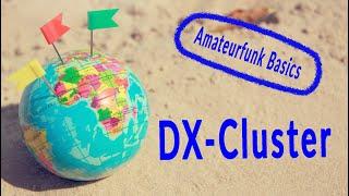 Amateurfunk Basics - DX-Cluster