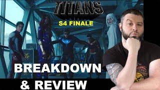 Titans Season 4 Finale BREAKDOWN & REVIEW