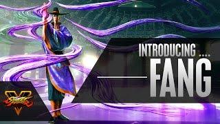 SFV Character Introduction Series - F.A.N.G