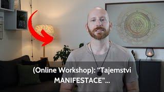 Online Workshop Tajemství MANIFESTACE...