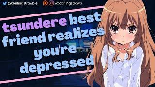 tsundere best friend realizes youre depressed ASMR   F4A comfort anime roleplay