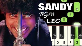 Sandy BGM   LEO  Piano tutorials  Piano Notes  Piano Online #pianotimepass #thalapathy #sandy