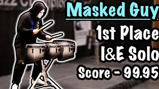 The BEST Drum Solo Ever - Masked Guy I&E 1st Place 99.95 - Galactic Class