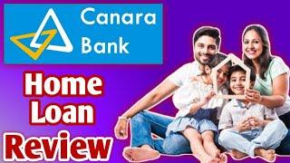Canara Bank Home Loan Review  Canara Bank Home Loan Process  Canara Home Loan Apply Kaise Karen