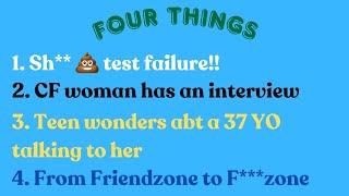 4 Things BF wakes up a woman to cook at 2am CF woman on an interview Teen girl and a 37 YO man