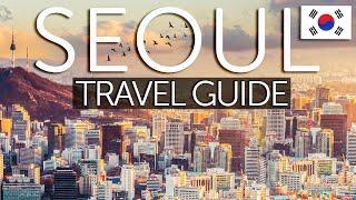 a SEOUL TRAVEL GUIDE  Where to GO & What to EAT 서울