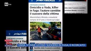 Suocero lo uccide e fugge - La Vita in Diretta 12042023