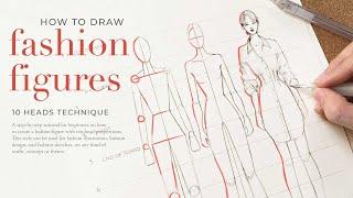 How To Draw Fashion Sketches  10 Heads Fashion Figure Tutorial for Beginners