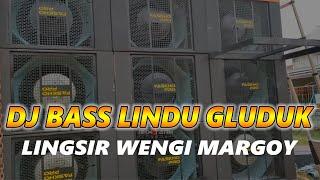 DJ LINGSIR WENGI BASS LINDU  DJ YANG SERING DI PUTAR FASKHO