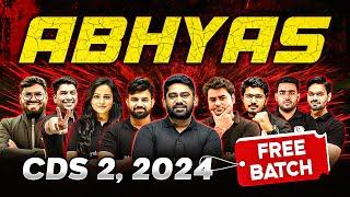 Launching Abhyas Batch For CDS 2 2024  Free Batch CDS 2024