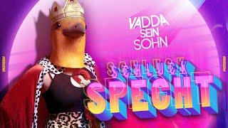 Vadda sein Sohn - Schluckspecht Official Video Offizielles Video