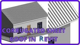 Revit corrugated sheet roof