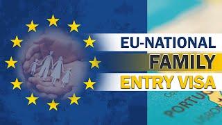 EU - NATIONAL  FAMILY VISA FOR PORTUGAL