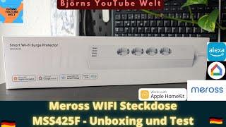 Meross MSS425F Unboxing und Einrichtung Deutsch - Test der Smart Home Steckdose