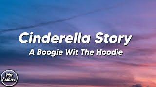 A Boogie Wit da Hoodie - Cinderella Story Lyrics