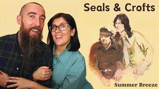 Seals & Crofts - Summer Breeze REACTION with my wife