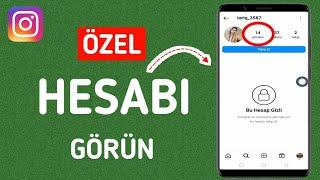 INSTAGRAM GİZLİ HESAPLARA BAK 2024  Instagram Gizli Hesap Görme  View Private Instagram Account