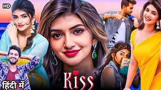 Kiss Full Hindi Dubbed Movie  Sree LeelaViraat  2024 Latest Action Romantic Hindi Movie