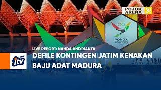 Defile Kontingen Jatim Kenakan Baju Adat Madura  POJOK ARENA JTV