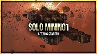 Eve Online - Getting Started - Solo Mining - Episode 1