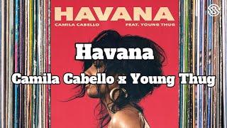 Camila Cabello x Young Thug - Havana Lyrics