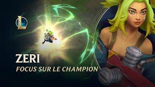 Focus sur Zeri  Gameplay - League of Legends