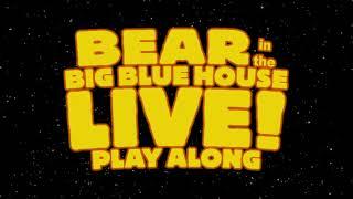 Bear in the Big Blue House LIVE Play Along 2nd Release Teaser Trailer