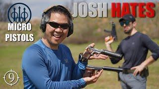 Henry Forces Josh to Shoot Micro Pistols.  Feat Beretta 30X Tomcat Bobcat Cheetah Range Talk