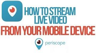 How To Stream Live Video From Your iPhone Using Periscope - Twitters Periscope Tutorial