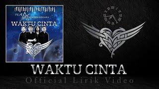Waktu Cinta - Mukadimah ft Angkhen Negara Official Lirik Video