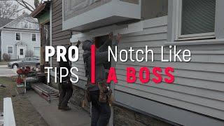 Masterclass Notch Siding Like A Boss