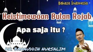 Keistimewaan Bulan Rojab - Gus Baha Terbaru