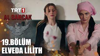 Lilith’in Sonu - Al Sancak @alsancaktrt