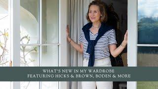 Whats New In My Wardrobe Featuring Hicks & Brown Boden & More