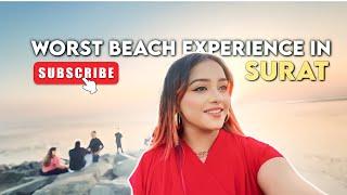 Worst Beach experience in Surat  Dhanushree